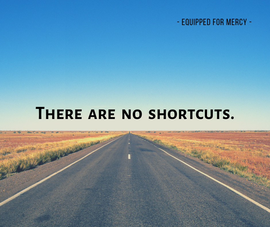 There Are No Shortcuts to Holiness